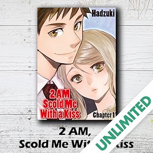 2 AM, Scold Me With a Kiss